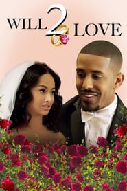 Will To Love series tv