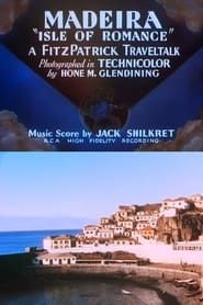 Madeira: 'Isle of Romance' series tv
