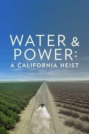 Water & Power: A California Heist series tv