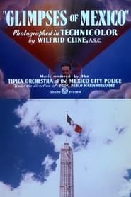 Glimpses of Mexico series tv