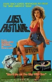 Lust in the Fast Lane (1984)