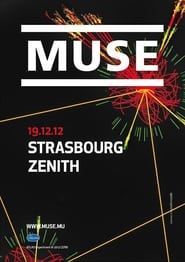 Muse: Live at Strasbourg (2012)