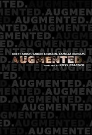 Augmented (2016)