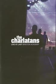 The Charlatans: Live at Last - Brixton Academy series tv