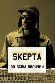 watch Skepta: Greatness Only
