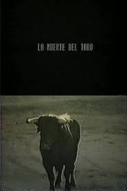 La Muerte del Toro series tv