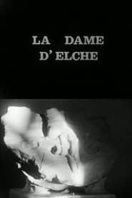 La Dame d'Elche (1964)