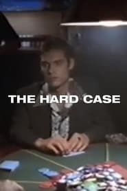 Affiche de The Hard Case