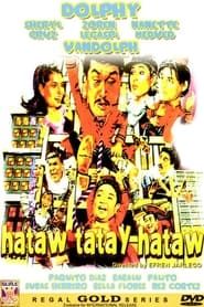 Hataw Tatay Hataw 1994 streaming