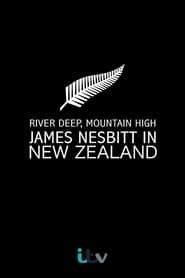 River Deep, Mountain High: James Nesbitt in New Zealand 2013 streaming
