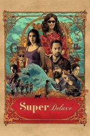 Super Deluxe 2019 streaming