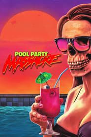 Pool Party Massacre series tv