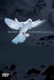 Image Karl Jenkins - The Armed Man: A Mass For Peace