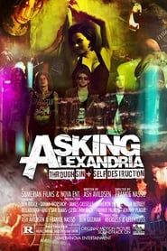 Asking Alexandria: Through Sin + Self Destruction (2012)