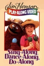 Jim Henson: Sing-Along, Dance-Along, Do-Along (1988)