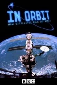 Image In Orbit: How Satellites Rule Our World 2012