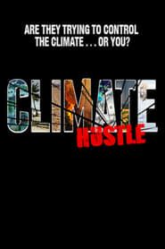 Climate Hustle series tv