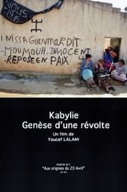 Kabylie, Génèse d'une révolte series tv