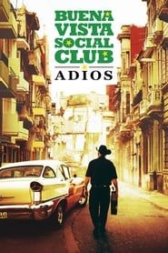 Buena Vista Social Club: Adios series tv