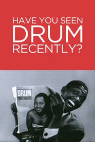 Have You Seen Drum Recently? series tv