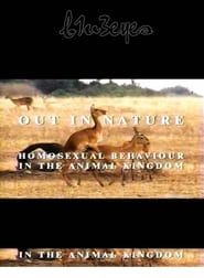 Out in Nature: Homosexual Behaviour in the Animal Kingdom series tv