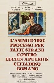 Affiche de L'asino d'oro: processo per fatti strani contro Lucius Apuleius cittadino romano