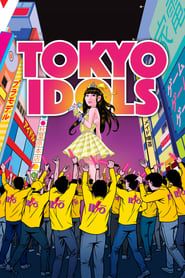 Tokyo Girls : Les pop girls du Japon (2017)