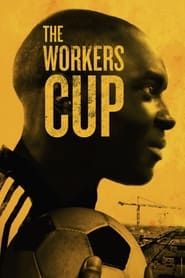 The Workers Cup series tv