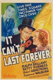 It Can't Last Forever 1937 streaming