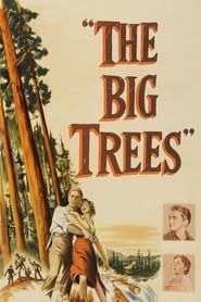 The Big Trees series tv