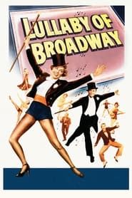Lullaby of Broadway 1951 streaming