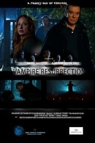 Vampire Resurrection series tv