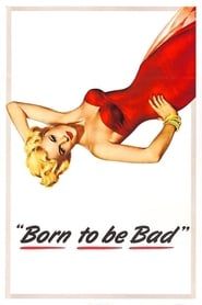Born to Be Bad series tv