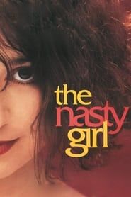 The Nasty Girl 1990 streaming