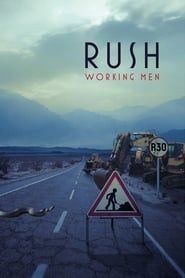 Rush : Working Men-hd