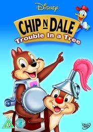 Chip 'n Dale: Trouble in a Tree series tv