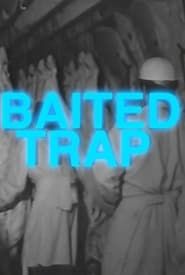 Baited Trap series tv