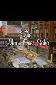 The Moon Over Soho series tv