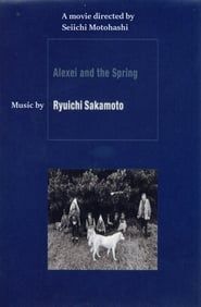 Alexei and the Spring series tv