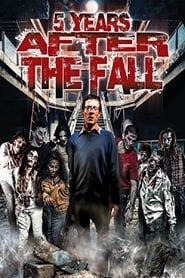 5 Years After the Fall series tv
