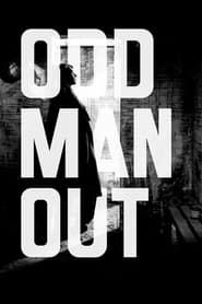 Odd Man Out series tv
