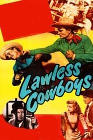 Lawless Cowboys 1951 streaming