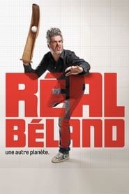 Réal Béland : Une autre planète series tv