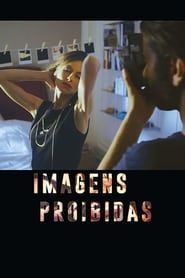Forbidden Images 2019 streaming