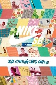 Nike SB - The SB Chronicles, Vol. 3 series tv