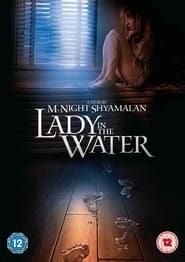 Reflections of Lady in the Water (2006)