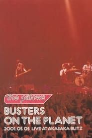 The Pillows: Busters on the Planet (2001)