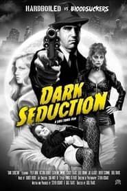 Dark Seduction series tv