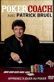 Poker Coach and Patrick Bruel series tv
