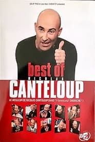 Nicolas Canteloup - Best Of (Le meilleur de Nicolas Canteloup dans 